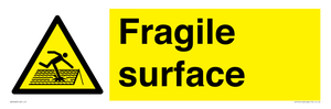 Fragile surface